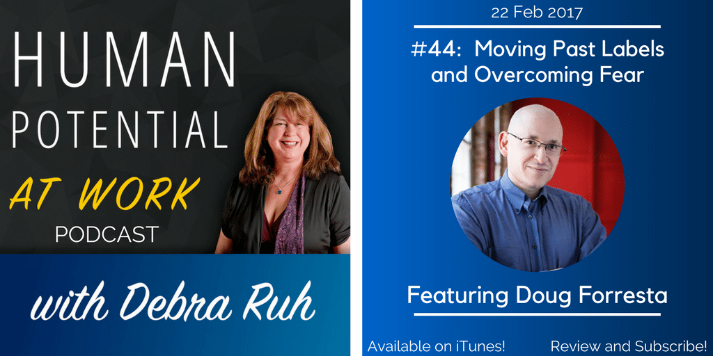 Episode Flyer for EP #44: Moving Past Labels and Overcoming Fear