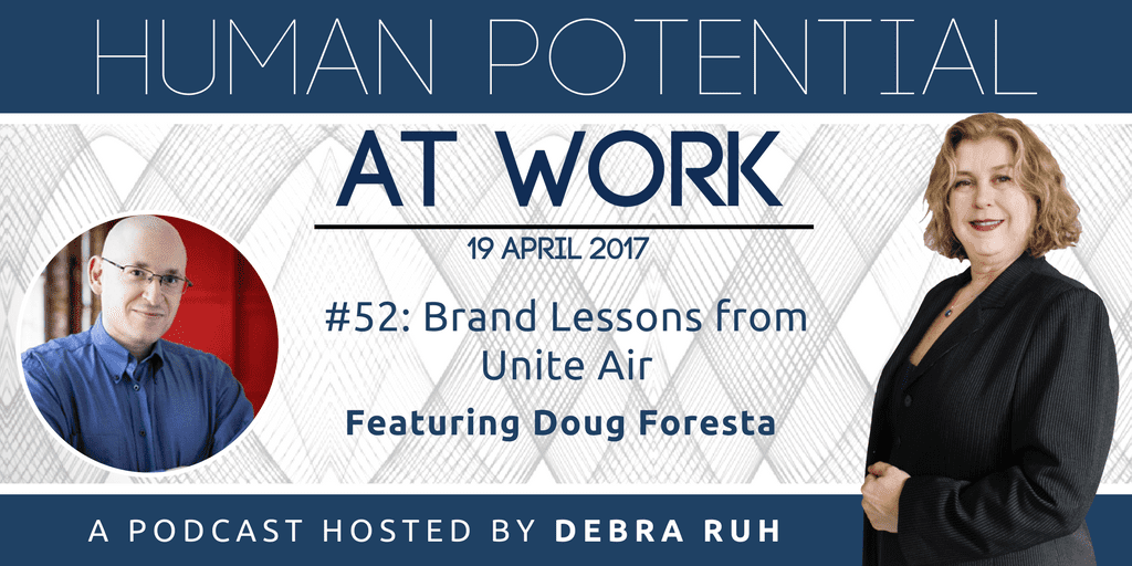 Episode Flyer for #52: Brand Lessons from United Air