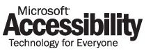 Microsoft Accessibility Technology for Everyone