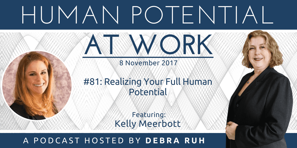 Episode Flyer for #81: Realizing your full Human Potential