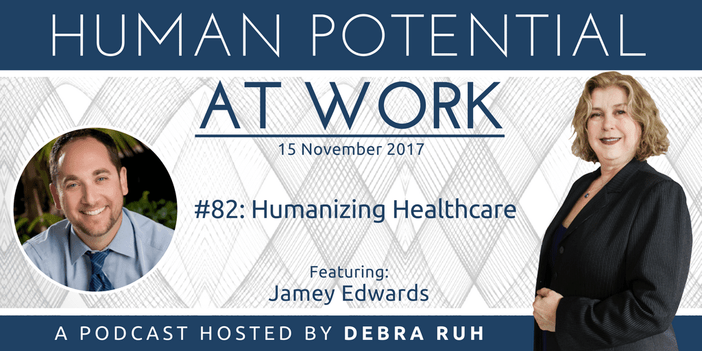 Episode Flyer for #82: Humanizing Healthcare
