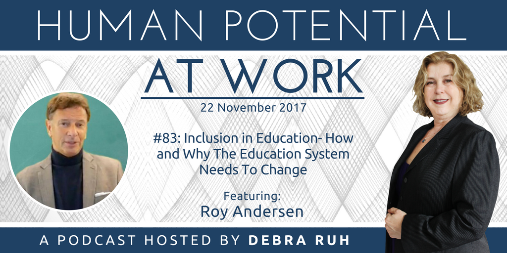Episode Flyer for #83: Inclusion in Education- How and Why The Education System Needs To Change