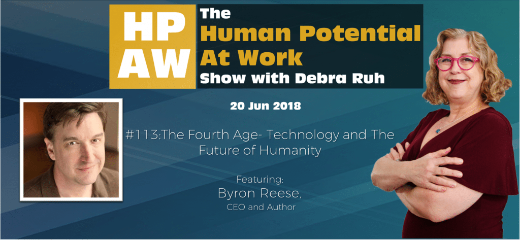 Episode Flyer for #113 The Fourth Age- Technology and The Future of Humanity