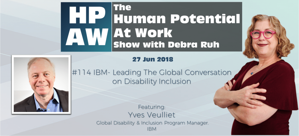 Episode Flyer for #114 IBM- Leading The Global Conversation on Disability Inclusion