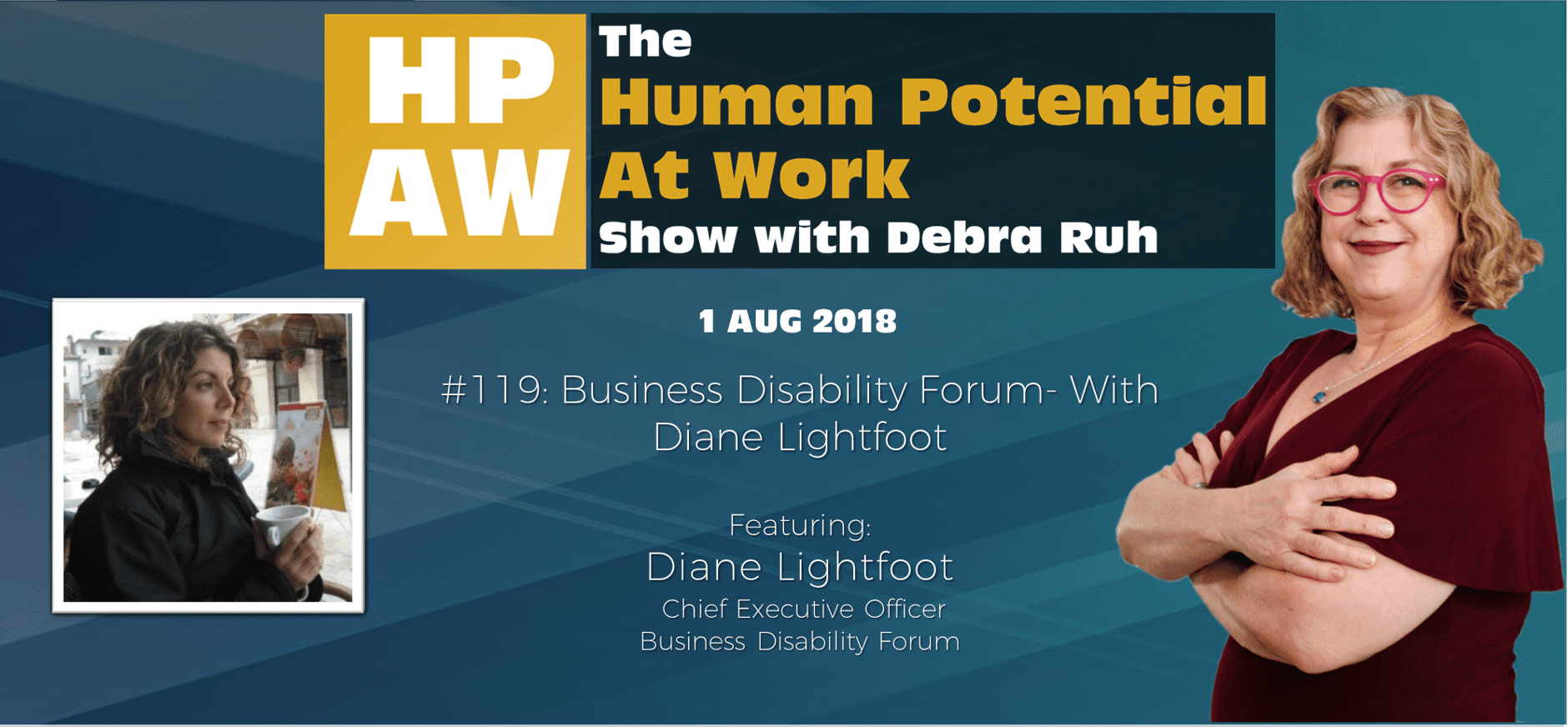 Episode Flyer for #119 Business Disability Forum- With Diane Lightfoo