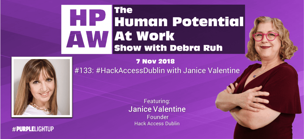 Episode Flyer for #133 #HackAccessDublin with Janice Valentine