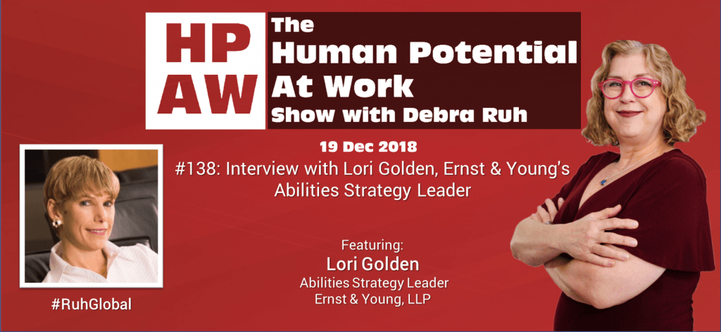 Episode Flyer for #138 Interview with Lori Golden, Ernst & Young's Abilities Strategy Leader