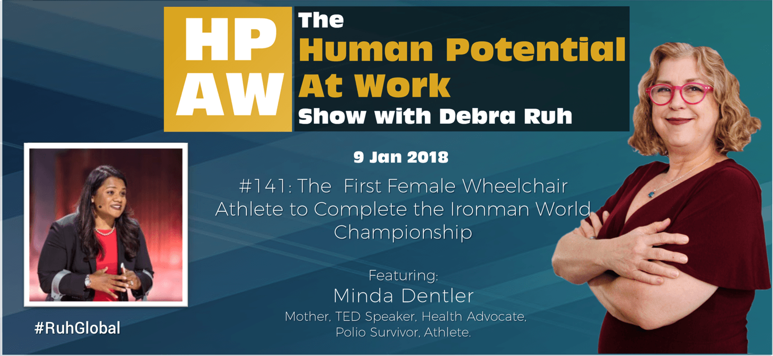 Episode Flyer for #141 The First Female Wheelchair Athlete to Complete the Ironman World Championship