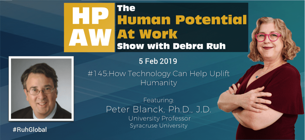 Episode Flyer for #145 How Technology Can Help Uplift Humanity