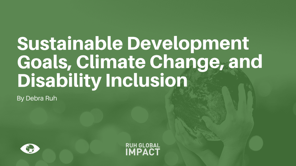 Sustainable Development Goals (SDGS), Climate Change, and Disability Inclusion