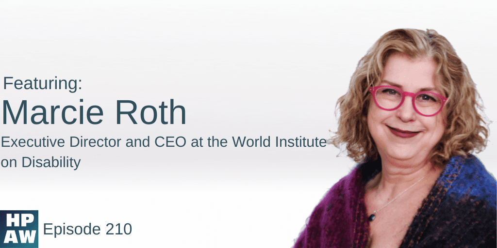 Marcie Roth Executive Director and CEO at the World Institute on Disability
