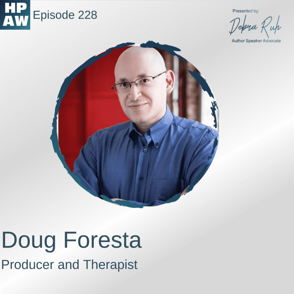 Doug Foresta Producer and Therapist