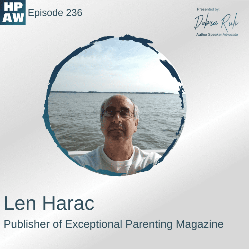 Len Harac Publisher of Exceptional Parenting Magazine