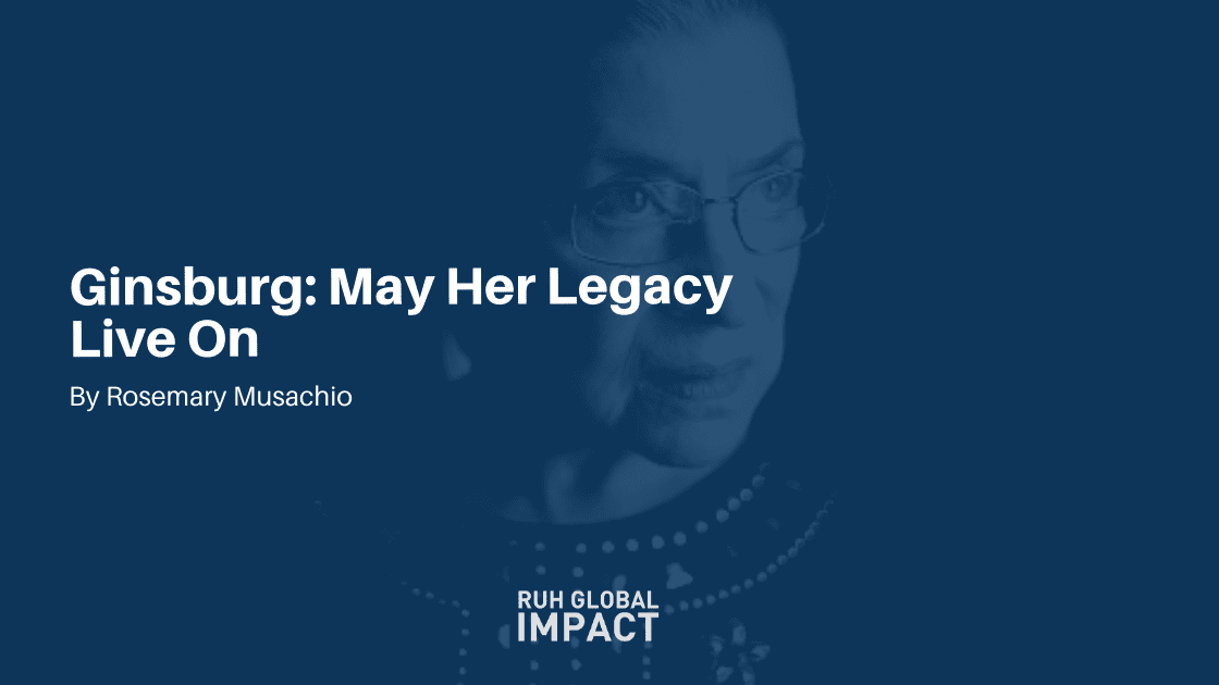 Ginsburg: May Her Legacy Live On