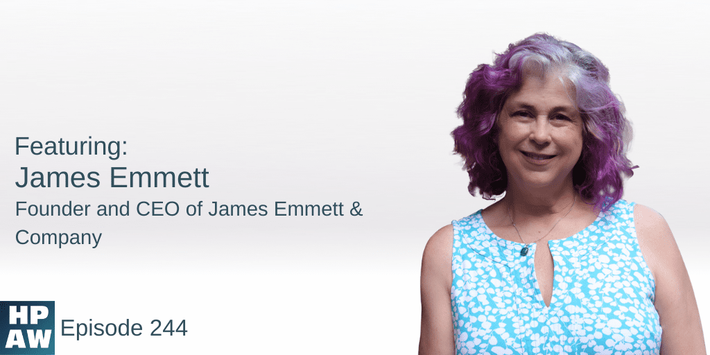 HPAW Interview James Emmett_ Founder and CEO of James Emmett & Company