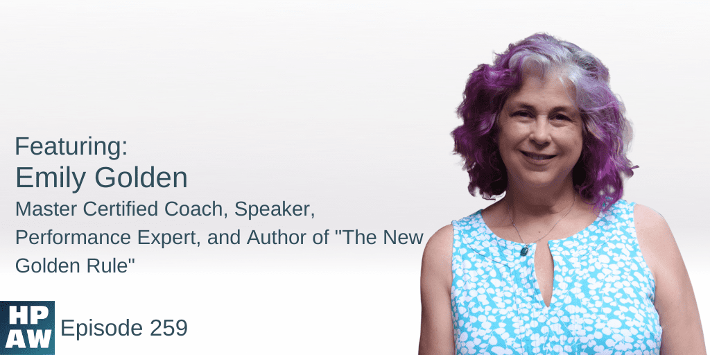 Emily Golden Master Certified Coach, Speaker, Performance Expert, and Author of "The New Golden Rule"