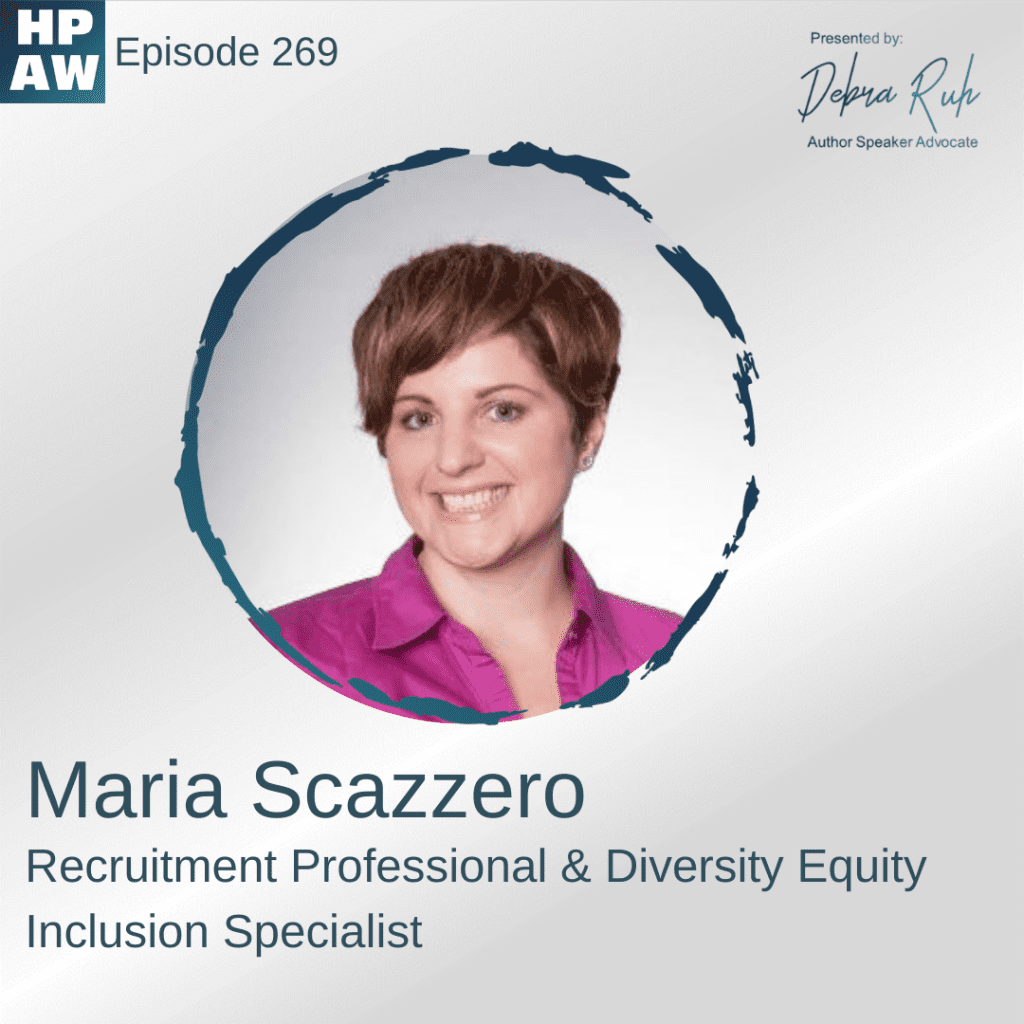 Maria Scazzero Recruitment Professional & Diversity Equity Inclusion Specialist