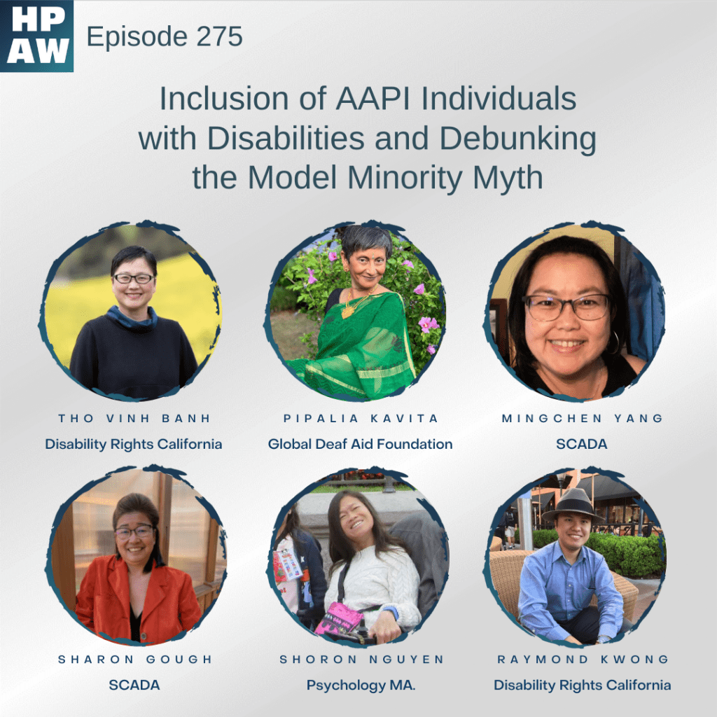 Inclusion of AAPI Individuals with Disabilities and Debunking The Model Minority Myth