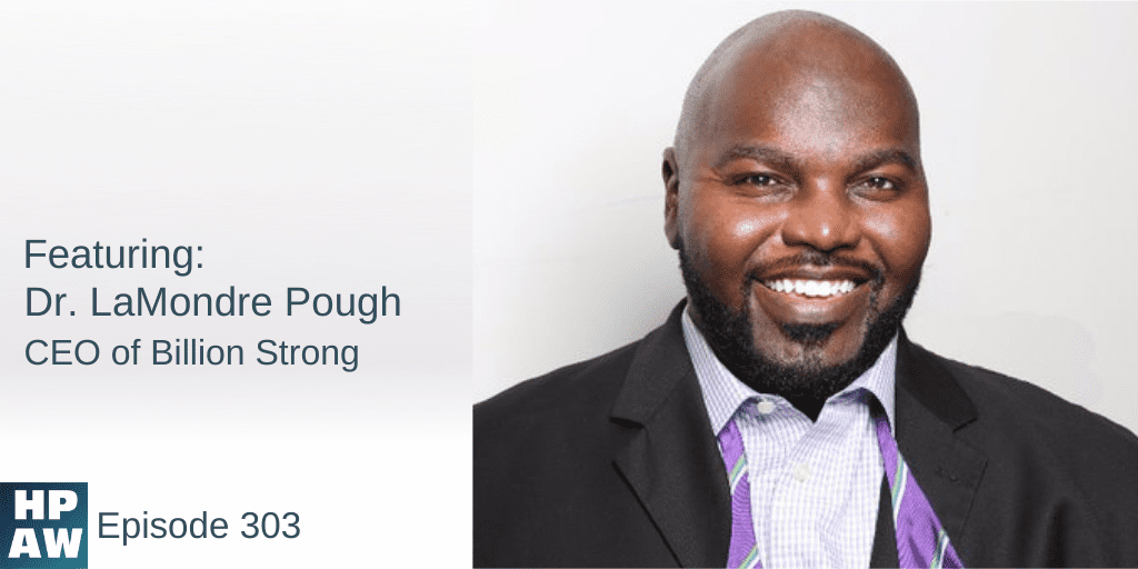 Dr LaMondre Pough CEO of Billion Strong