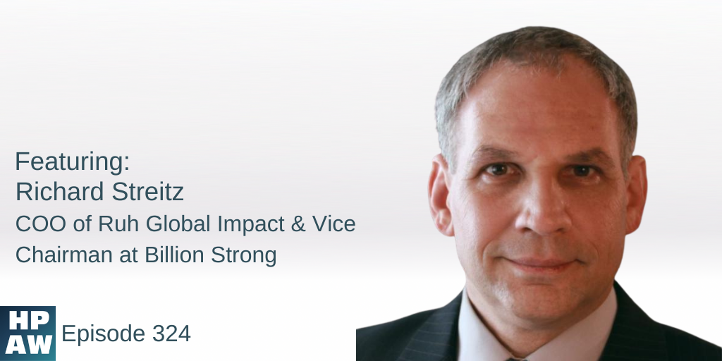 Richard Streitz COO of Ruh Global Impact & Vice Chairman at Billion Strong