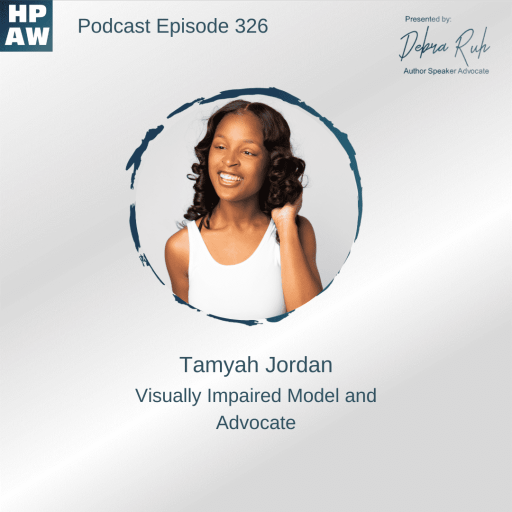 Tamyah Jordan Visually Impaired Model and Advocate