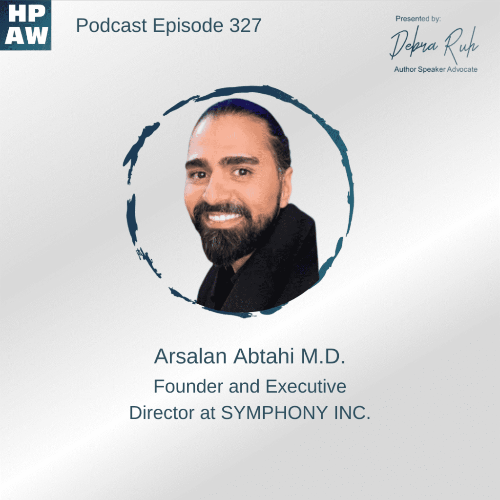 Arsalan Abtahi M.D. founder and executive director at symphony inc