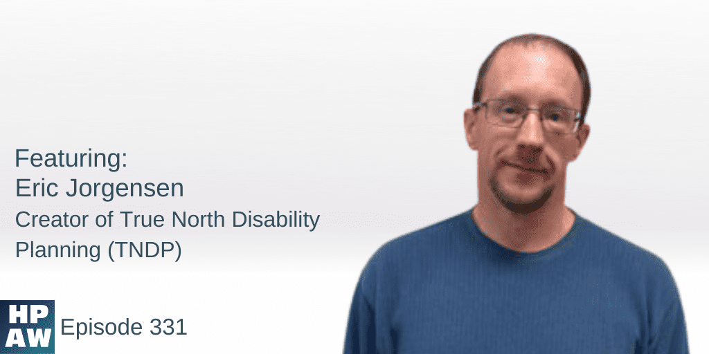 Eric Jorgensen Creator of True North Disability Planning