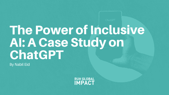 The Power of Inclusive AI A Case Study on ChatGPT