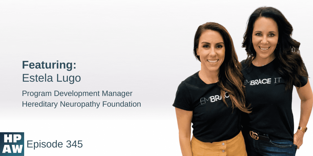 Estela Lugo Program Development Manager Hereditary Neuropathy Foundation
